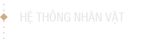 Nhân Vật
